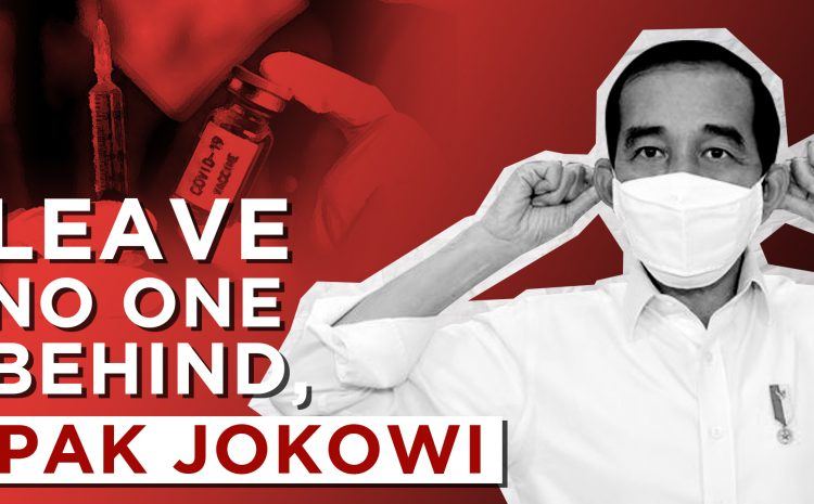  Leave No One Behind, Pak Jokowi