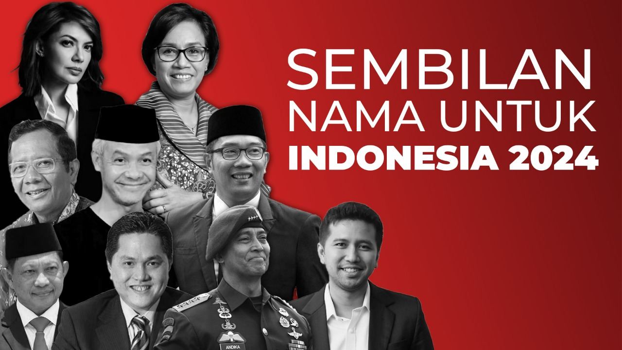  Sembilan Nama untuk Indonesia 2024